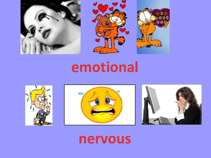 emotional nervous