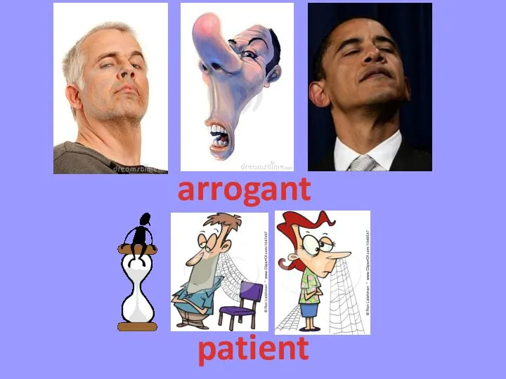 arrogant patient