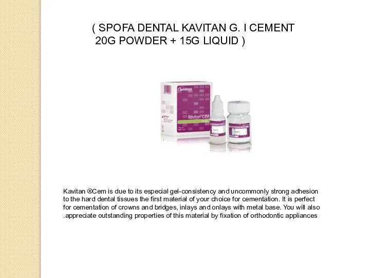 SPOFA DENTAL KAVITAN G. I CEMENT ( 20G POWDER + 15G LIQUID