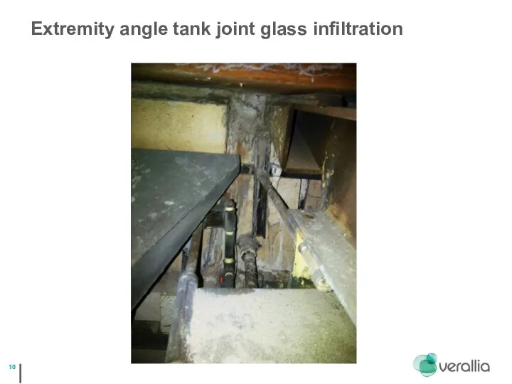 Extremity angle tank joint glass infiltration