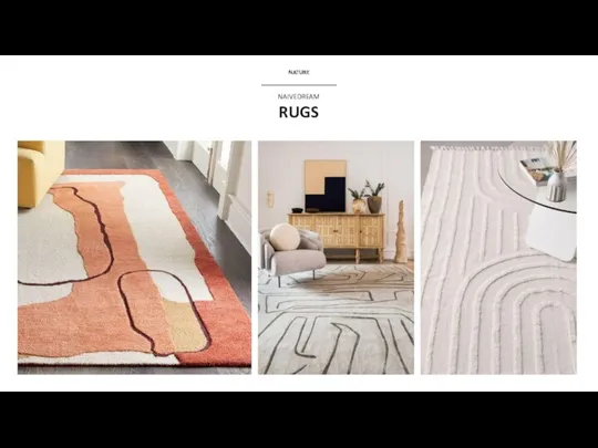 NATURE NAIVEDREAM RUGS