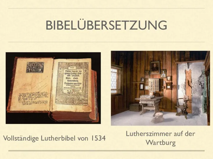 BIBELÜBERSETZUNG Vollständige Lutherbibel von 1534 Lutherszimmer auf der Wartburg