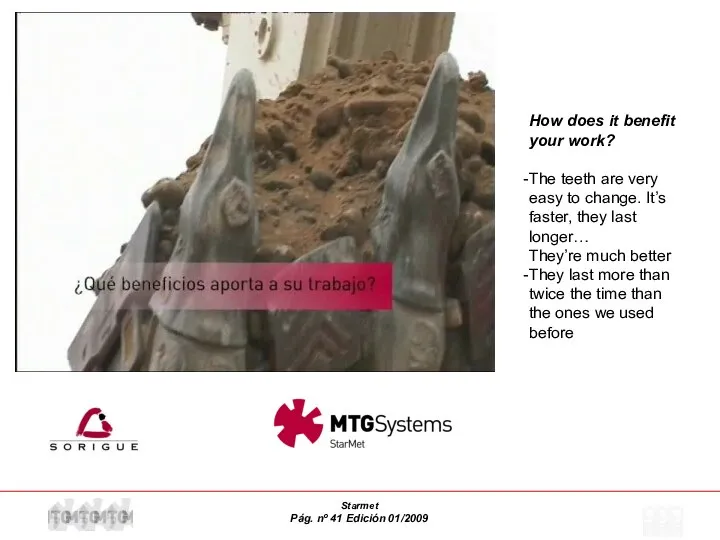 How does it benefit your work? The teeth are very easy to