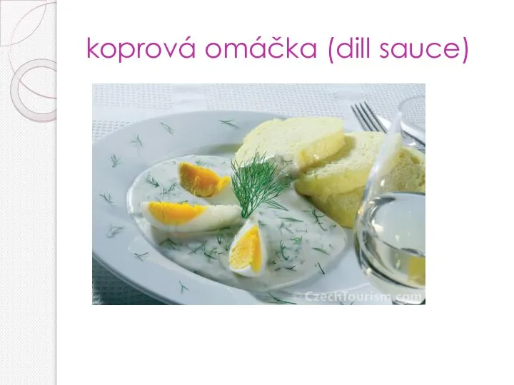 koprová omáčka (dill sauce)