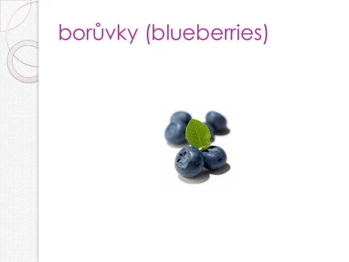 borůvky (blueberries)