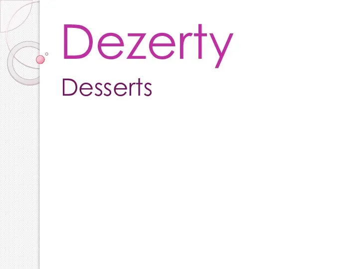 Dezerty Desserts