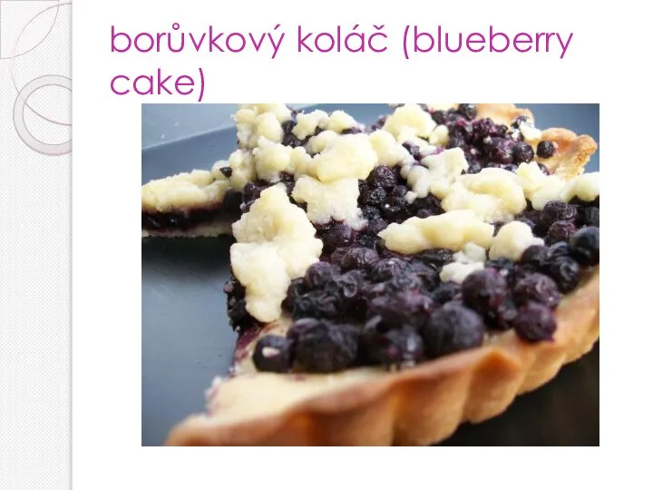 borůvkový koláč (blueberry cake)