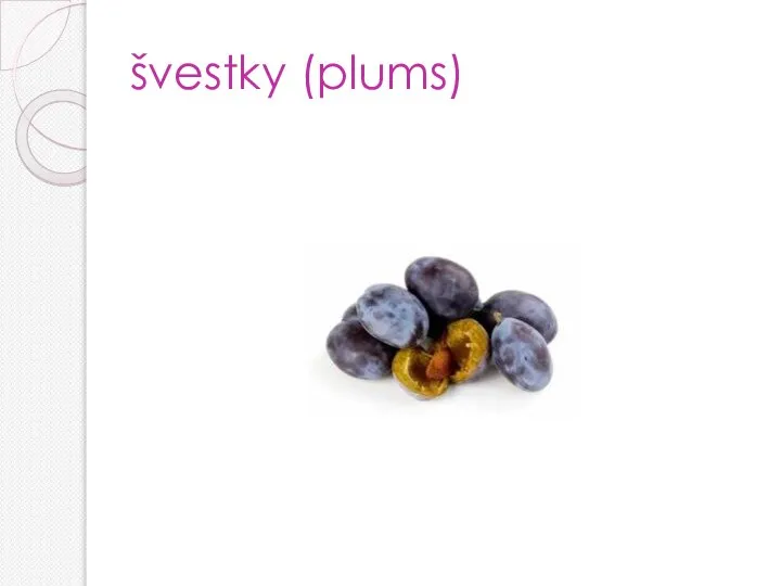 švestky (plums)