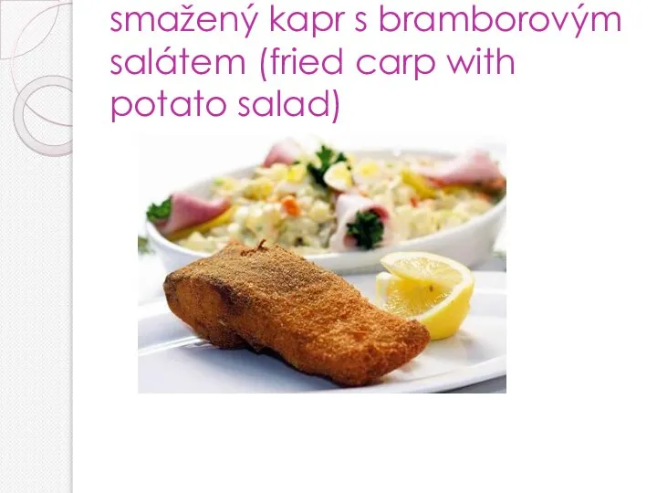 smažený kapr s bramborovým salátem (fried carp with potato salad)