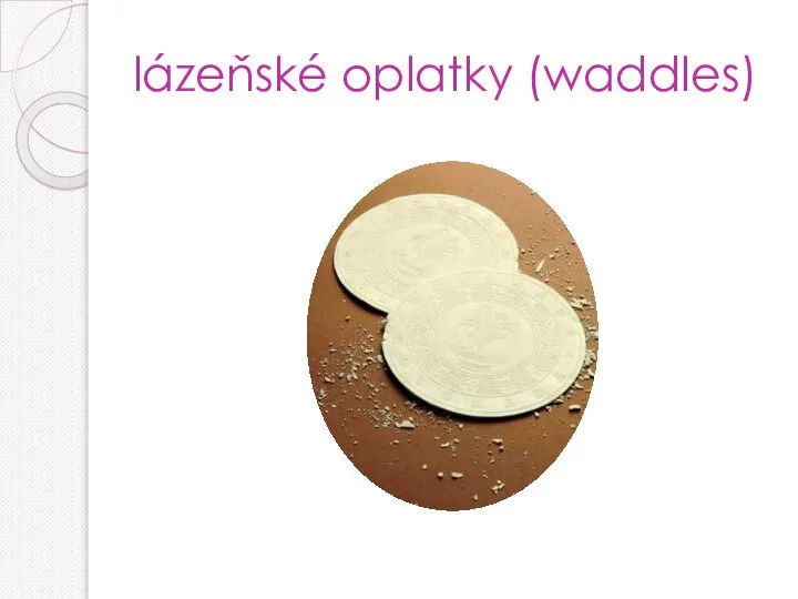 lázeňské oplatky (waddles)