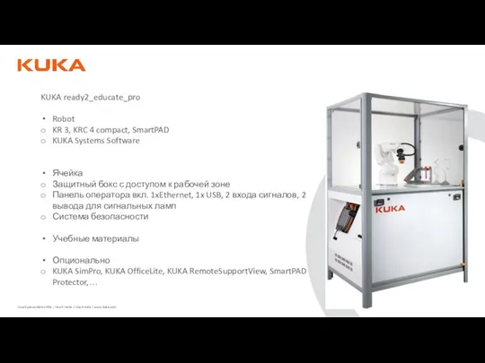 KUKA ready2_educate_pro Robot KR 3, KRC 4 compact, SmartPAD KUKA Systems Software