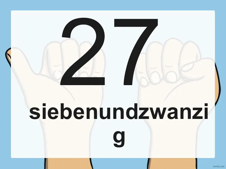 27 siebenundzwanzig