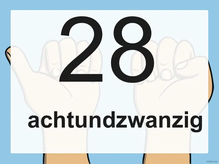 28 achtundzwanzig