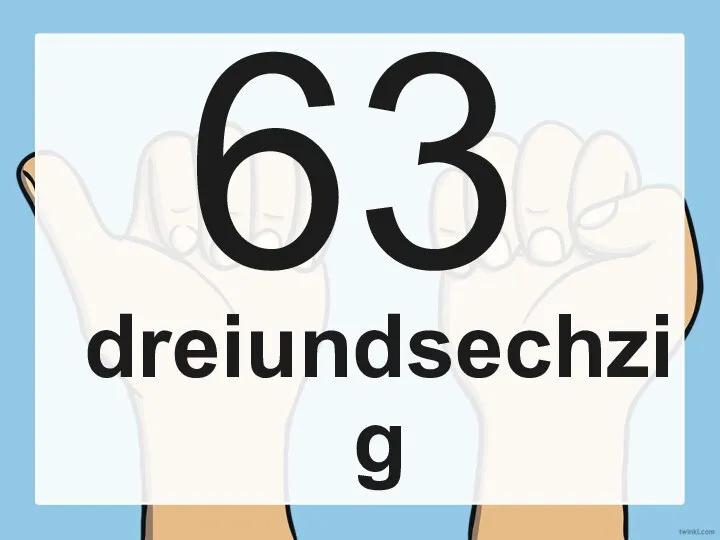 63 dreiundsechzig