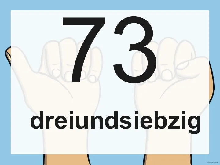 73 dreiundsiebzig