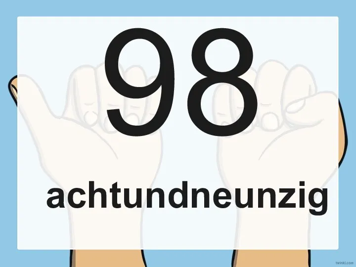 98 achtundneunzig