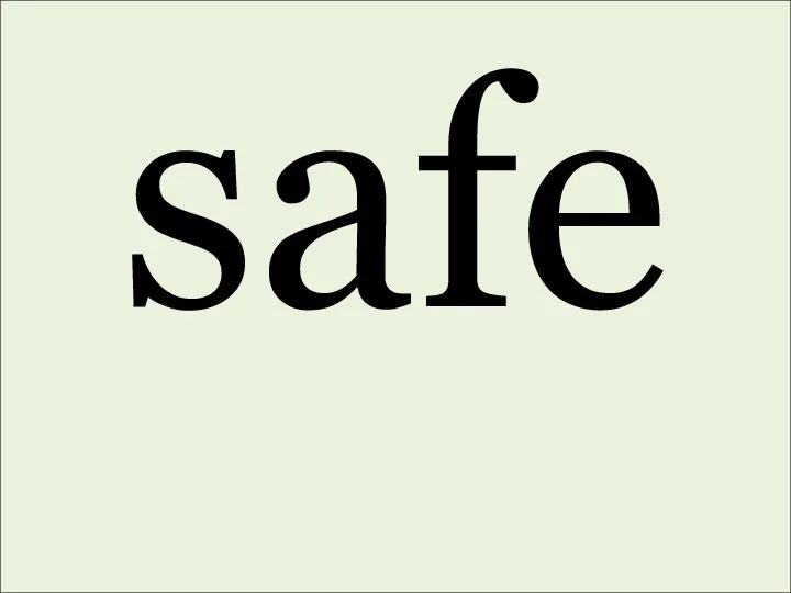 safe