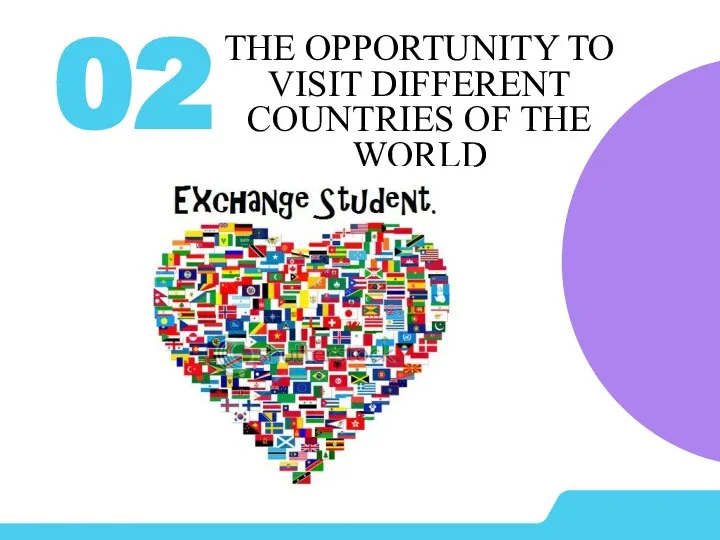 THE OPPORTUNITY TO VISIT DIFFERENT COUNTRIES OF THE WORLD 02