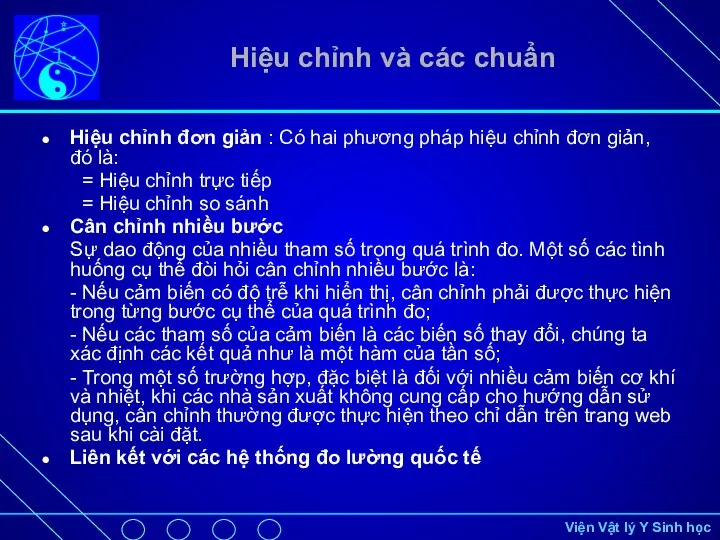 Hiệu chỉnh và các chuẩn Hiệu chỉnh đơn giản : Có hai