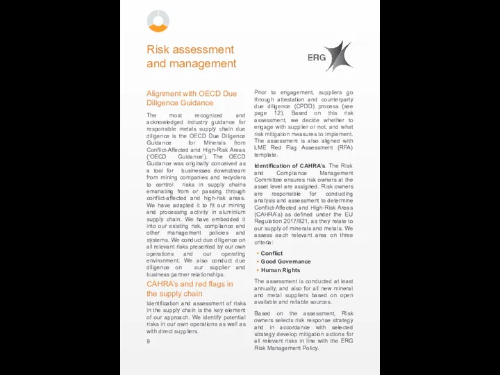 Risk assessment and management The most recognized and acknowledged industry guidance for