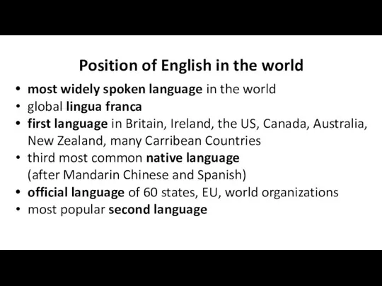 Position of English in the world most widely spoken language in the