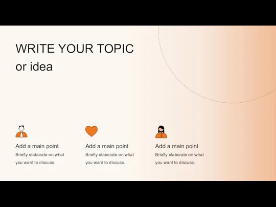 WRITE YOUR TOPIC or idea