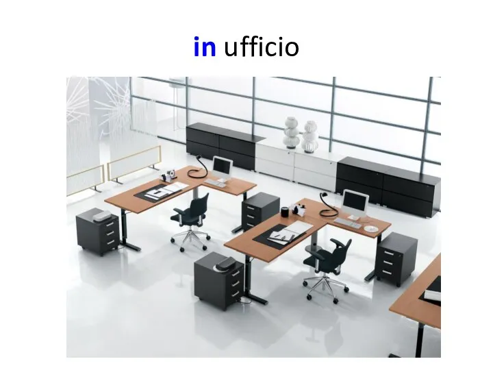 in ufficio