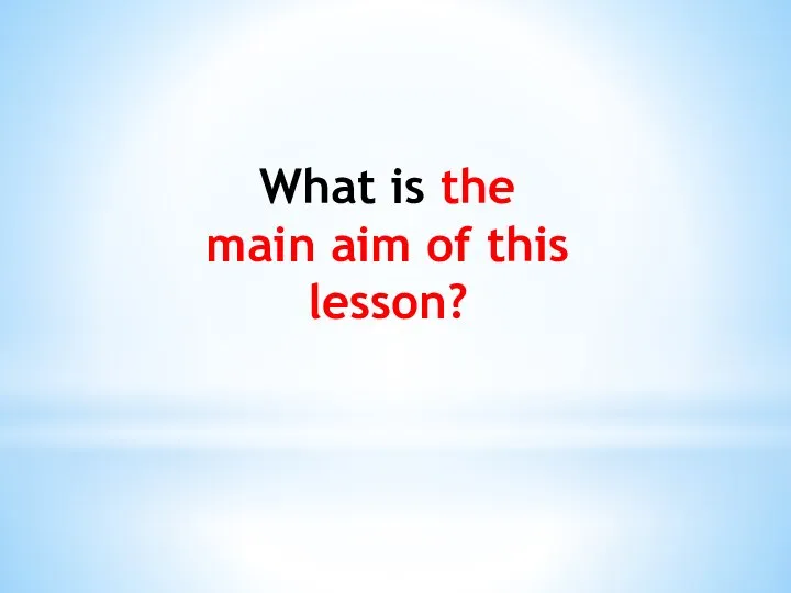 What is the main aim of this lesson?
