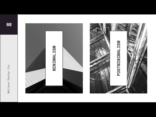 MINIMALISM POSTMINIMALISM 08 Wallace Design Inc.