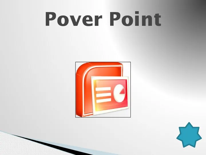 Pover Point