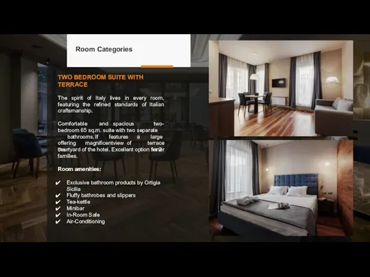 Room Categories TWO BEDROOM SUITE WITH TERRACE room, Italian The spirit of