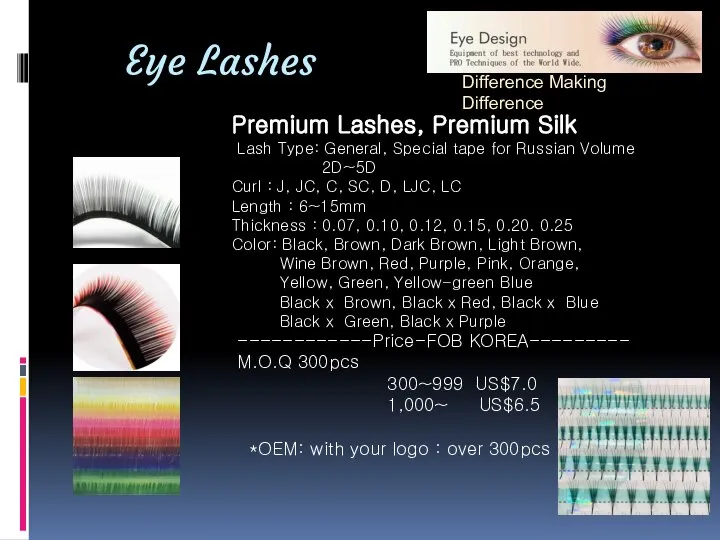 Eye Lashes Premium Lashes, Premium Silk Lash Type: General, Special tape for