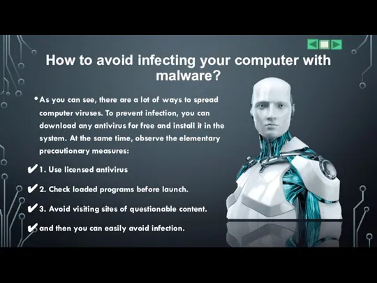 How to avoid infecting your computer with malware? As you can see,
