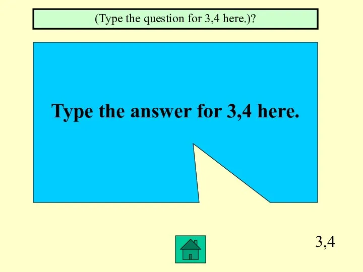 3,4 Type the answer for 3,4 here. (Type the question for 3,4 here.)?