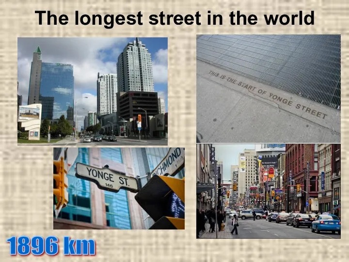 The longest street in the world 1896 km