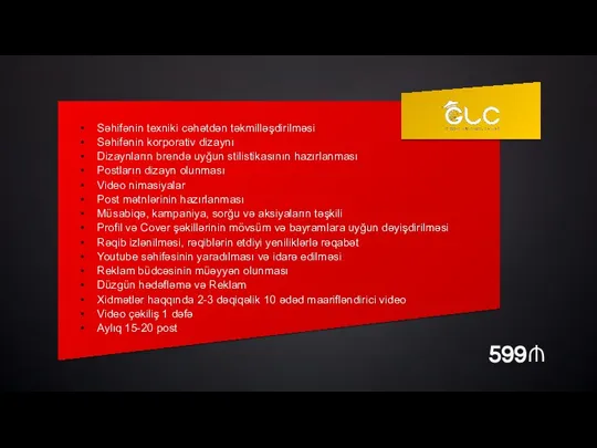 Səhifənin texniki cəhətdən təkmilləşdirilməsi Səhifənin korporativ dizaynı Dizaynların brendə uyğun stilistikasının hazırlanması