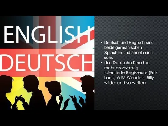 Deutsch und Englisch sind beide germanischen Sprachen und ähneln sich sehr. das
