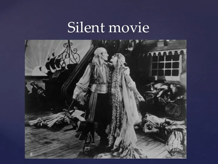 Silent movie