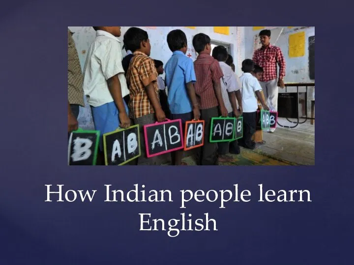 How Indian people learn English