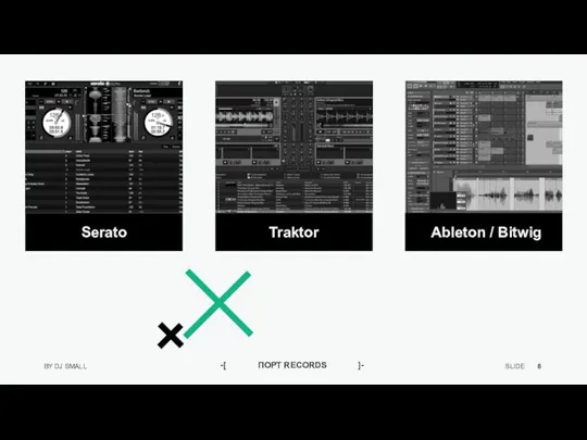 Serato Traktor Ableton / Bitwig