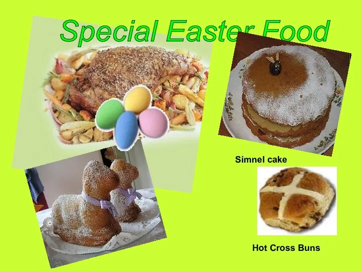 Special Easter Food Hot Cross Buns Simnel cake
