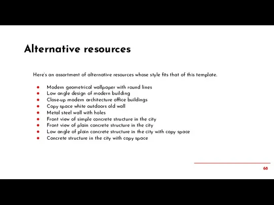 Alternative resources Here’s an assortment of alternative resources whose style fits that