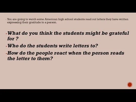 You are going to watch some American high school students read out