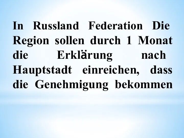 In Russland Federation Die Region sollen durch 1 Monat die Erklärung nach