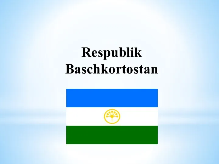 Respublik Baschkortostan