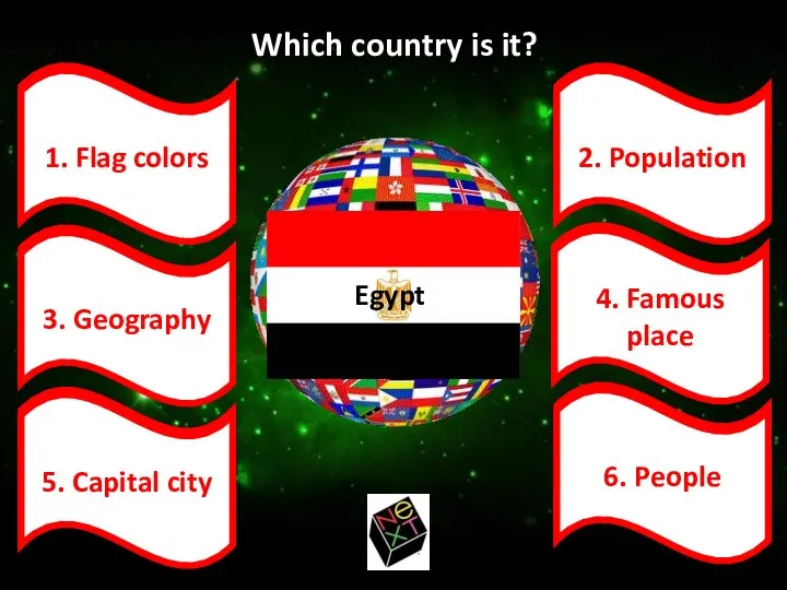 Cleopatra 6. People Red, white and black 84 million River Nile The