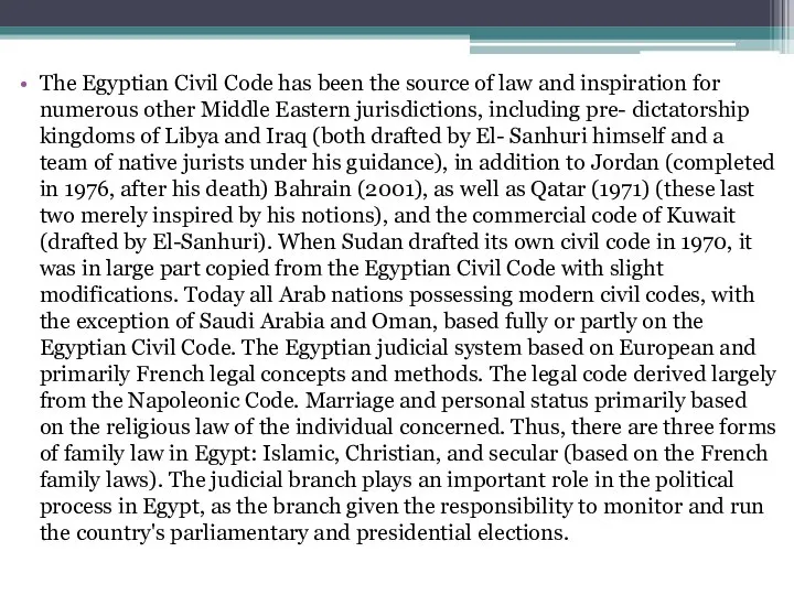 The Egyptian Civil Code has been the source of law and inspiration