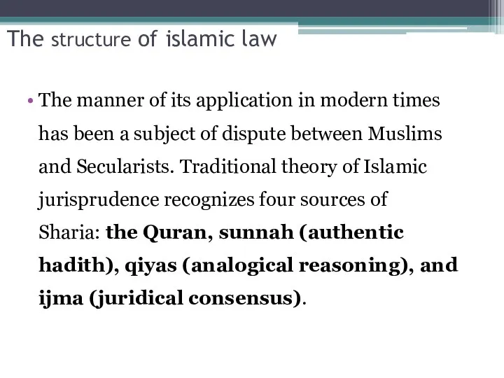 The structure of islamic law The manner of its application in modern