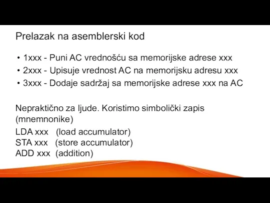 Prelazak na asemblerski kod 1xxx - Puni AC vrednošću sa memorijske adrese