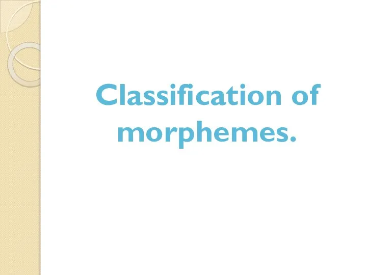 Classification of morphemes.